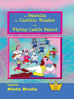 cover image of La Patrulla del Castillo Volador * the Flying Castle Patrol